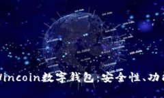 : 深入探讨Wincoin数字钱包